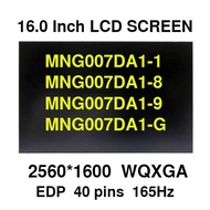16.0 QHD+ 2.5K 165Hz  LCD Screen NE160QDM-NY1 MNG007DA1-1 MNG007DA1-8 MNG007DA1-9 MNG007DA1-G For Th