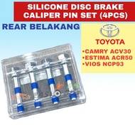 Silicone Disc Brake Caliper Pin Set *Rear Belakang* - TOYOTA CAMRY ACV30 / ESTIMA ACR50 ACR55 / VIOS