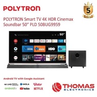 NEW POLYTRON SmartTV 4K HDR Cinemax Soundbar 50 Inch PLD 50BUG5959