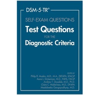 DSM-5-TR Self-Exam Questions: Test Questions for the Diagnostic Criteria