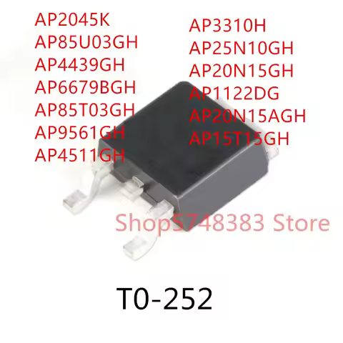 10PCS AP2045K AP85U03GH AP4439GH AP6679BGH AP85T03GH AP9561GH AP4511GH AP3310H AP25N10GH AP20N15GH A