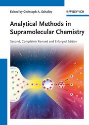 Analytical Methods in Supramolecular Chemistry Christoph A. Schalley