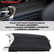 Artudatech Armrest Front Center Console Storage Lid For Benz C300 C400 C63 AMG GLC43 15-20 Car Acces
