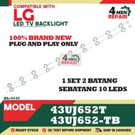 ( NEW ) 43UJ652T / 43UJ652-TB COMPATIBLE WITH LG 43 INCH LED TV BACKLIGHT ( LAMPU TV ) 43" LG BACKLI
