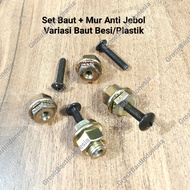 (4 bolts + 4 nuts) anti-break bolts + nuts, plastic bolt variations, iron