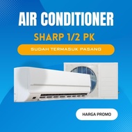 AC SHARP 0.5PK SHARP AH-A5BEY + PASANG / AC Standard R32 1/2 PK