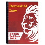 BEDAN RED BOOK 2024 REMEDIAL LAW REVIEWER (San Beda Red Book Bar Reviewer)