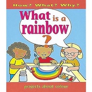 How? What? Why?: What Is A Rainbow? - Kid1