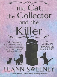 The Cat, the Collector and the Killer