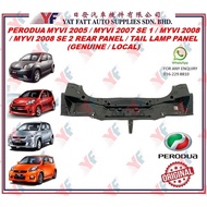 PERODUA MYVI 2005/MYVI 2007 SE 1/MYVI 2008/MYVI 2008 SE 2 REAR PANEL/TAIL LAMP PANEL (GENUINE/LOCAL)