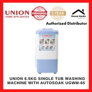 Union 6.5kg Single Tub Washing machine with Autosoak UGWM-65 (House Hacks)