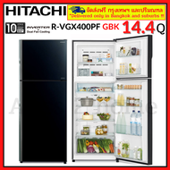 HITACHI R-VGX400PF-1 RVGX400PF-1 ตู้เย็น ตู้เย็นฮิตาชิ ตู้เย็น2ประตู Inverter Dual Fan Cooling ขนาด14.4 คิว จัดส่งพร้อมติดตั้งฟรี กรุงเทพและปริมณฑลเท่านั้น