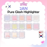 2AN Pure Glash Highlighter - 13 Colors / K-BEAUTY