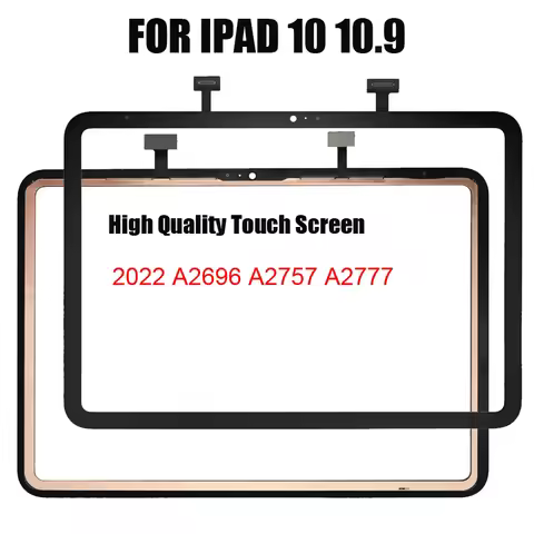 New A++ Touch Panel For iPad 10 10.9'' 10th Gen 2022 A2696 A2757 A2777 Touch Screen Digitizer Front 