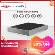 Neckpro Solid Wood Divan (Custom-Made Product) / Bed Frame /  Katil Queen/ Single/ Super Single/ King 床架 实木