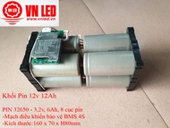 Khối Pin 12v 12Ah Pin sạc Lithium sắt 8 viên pin 32650 mạch bảo vệ BMS 4S Vol ra 12V