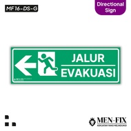 Vinyl Sign Sticker, Directional Sign Evacuation Route (Arah Kiri)