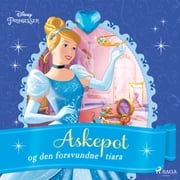 Askepot og den forsvundne tiara Disney