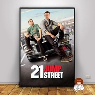 21 Jump Street Movie Poster Home Decoration Wall Painting (No Frame) XFVA