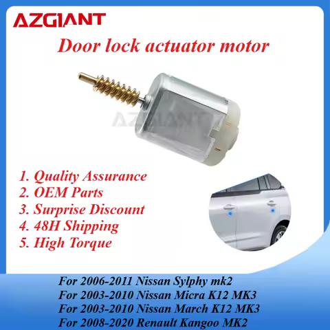 AZGIANT High quality car door lock motor for Nissan NV200 1.5 DCi/Sylphy mk2/Micra K12/Renault Kango