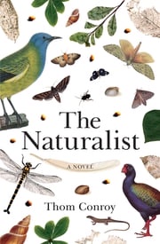 The Naturalist Thom Conroy