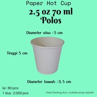 Paper hot cup 2,5 oz 70 ml Polos isi 80 pcs cup tester jasuke
