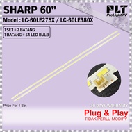 SHARP 60 Inch LC-60LE275X / LC-60LE380X LED Backlight TV / Lampu TV (54 LED) LC60LE275X LC60LE380X