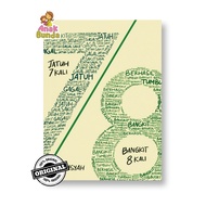 Novel 7/8 (Falling 7 Times, Rises 8 Times) By Alamsyah