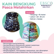 STAGEN BENGKUNG BEING FOR BIRTHING POST-BIRTH BEBET CLOTH 15 METERS EBSCO
