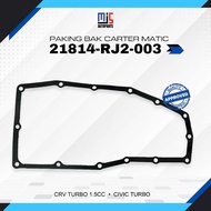 Carter Matic CRV Turbo 1.5CC Civic Turbo Tank Gasket 21814-RJ2-003