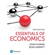 ESSENTIALS OF ECONOMICS NINTH EDITION JOHN SLOMAN, DEAN GARRATT