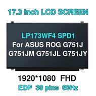 For ASUS ROG G751J G751JM G751JL G751JY LP173WF4-SPD1 LCD Screen Panel Display LP173WF4 SPD1 Matte I