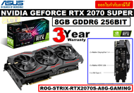 VGA (การ์ดแสดงผล) ASUS NVIDIA GEFORCE RTX 2070 SUPER - 8GB GDDR6 256 BIT (ROG-STRIX-RTX2070S-A8G-GAMING) - ประกัน 3 ปี