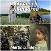 Fiona och vikingarna Martin Lundqvist
