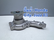 ปั้มน้ำ HONDA City Jazz ปี2003 เครื่องL13AL15A ยี่ห้อNWP รหัส NWP-H117