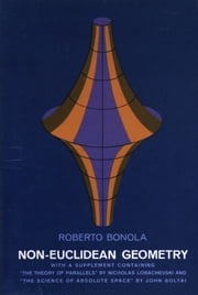 Non-Euclidean Geometry Roberto Bonola