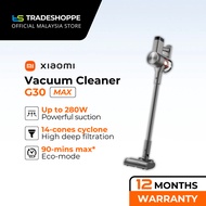 Xiaomi Vacuum Cleaner G30 MAX - 280AW Cordless High Suction Power 25000Pa | 90-mins* long battery li