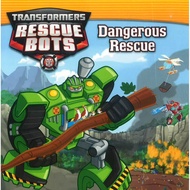 (BBW) TRANSFORMERS RESCUE BOTS: DANGEROUS RESCUE (ISBN: 9780316265461)