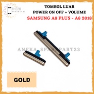 TOMBOL Outer Button ON OFF+VOLUME SAMSUNG A8 PLUS 2018 - A8 2018