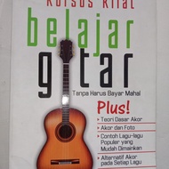 BUKU ORIGINAL KURSUS KILAT BELAJAR GITAR.OLEH TOHONAN HUTAURUK.