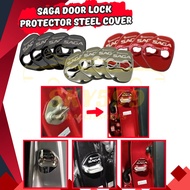 [4PC] Proton SAGA VVT MC2 2016 - 2025 Door Lock Cover Car Accessories Aksesori 2023 2019 2022 2021 M