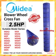 [Original] Midea 2.5HP Aircond Blower Wheel Cross Fan Kipas