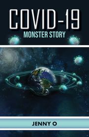 Covid-19 Monster Story Jenny O