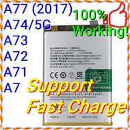 (Support Fast Charge) NEW ORI Long Lasting Stable Battery for Oppo A77 (2017) A74 5G A73 A72 A71 A7 