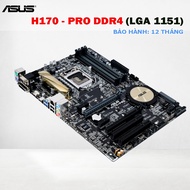 Main ASUS H170-PRO LGA1151 DDR4 |4 RAM Slots | Support Intel Core i7 i5 i3 Gen 6/7 | Main PC Gaming 