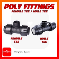 POLY FITTINGS MALE/FEMALE TEE STANDARD HDPE FITTINGS PENYAMBUNG PAIP POLY TEE THREAD DALAM THREAD LU