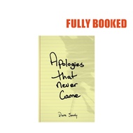 Apologies that Never Came (Paperback) by Pierre Alex Jeanty