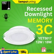 [SIRIM] YETPLUS Memory 3C LED Recessed Downlight YET5017 Round 3 Colour