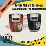 Toyota Alphard Dashboard Aircond Panel For ANH10/MNH10 0Toyota Alphard Dashboard Aircond Panel For ANH10/MNH10