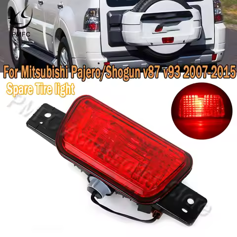 PMFC 1Pcs Rear Tail Bumper Spare Tire Light Fog Lamp For Mitsubishi Pajero /Shogun v87 v93 v97 2007-
